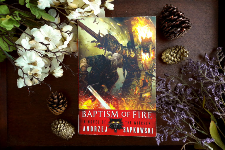 Read more about the article Book Review: Baptism of Fire by Andrzej Sapkowski (The Witcher Saga #5)